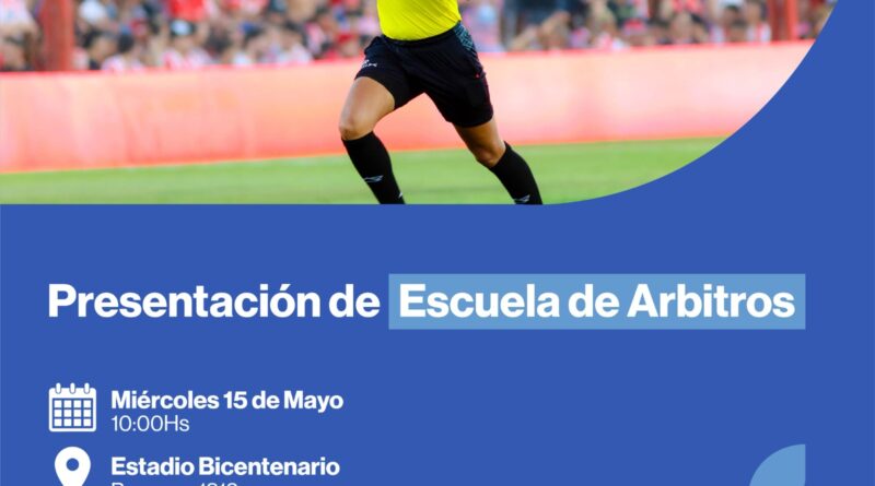 Presentación de la Escuela de Árbitros de Fútbol 2024